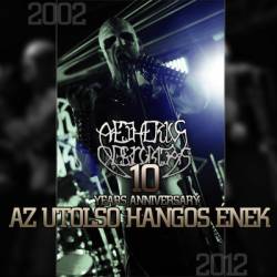 Aetherius Obscuritas : Az Utolsó Hangos Enek